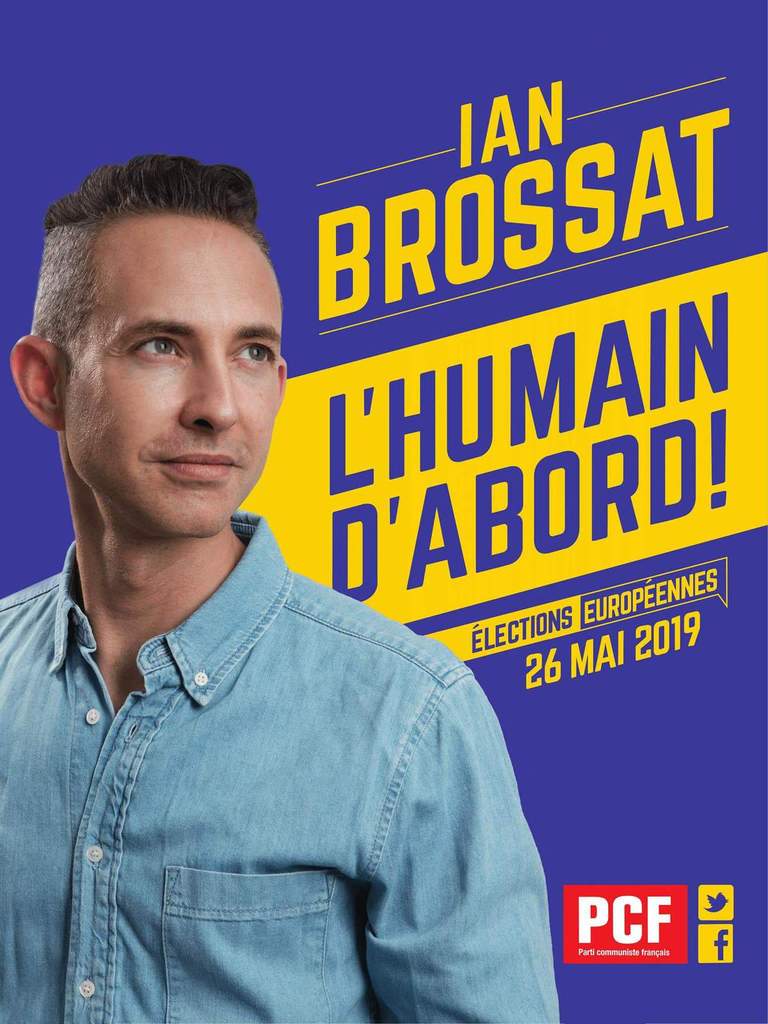 Européennes 2019    Ian Brossat (PCF) :”POUR UNE EUROPE DES GENS…CONTRE CELLE DE L’ARGENT !”